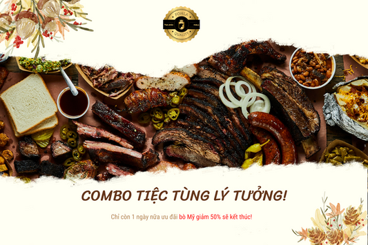 🎁COMBO TIỆC TÙNG LÝ TƯỞNG!
