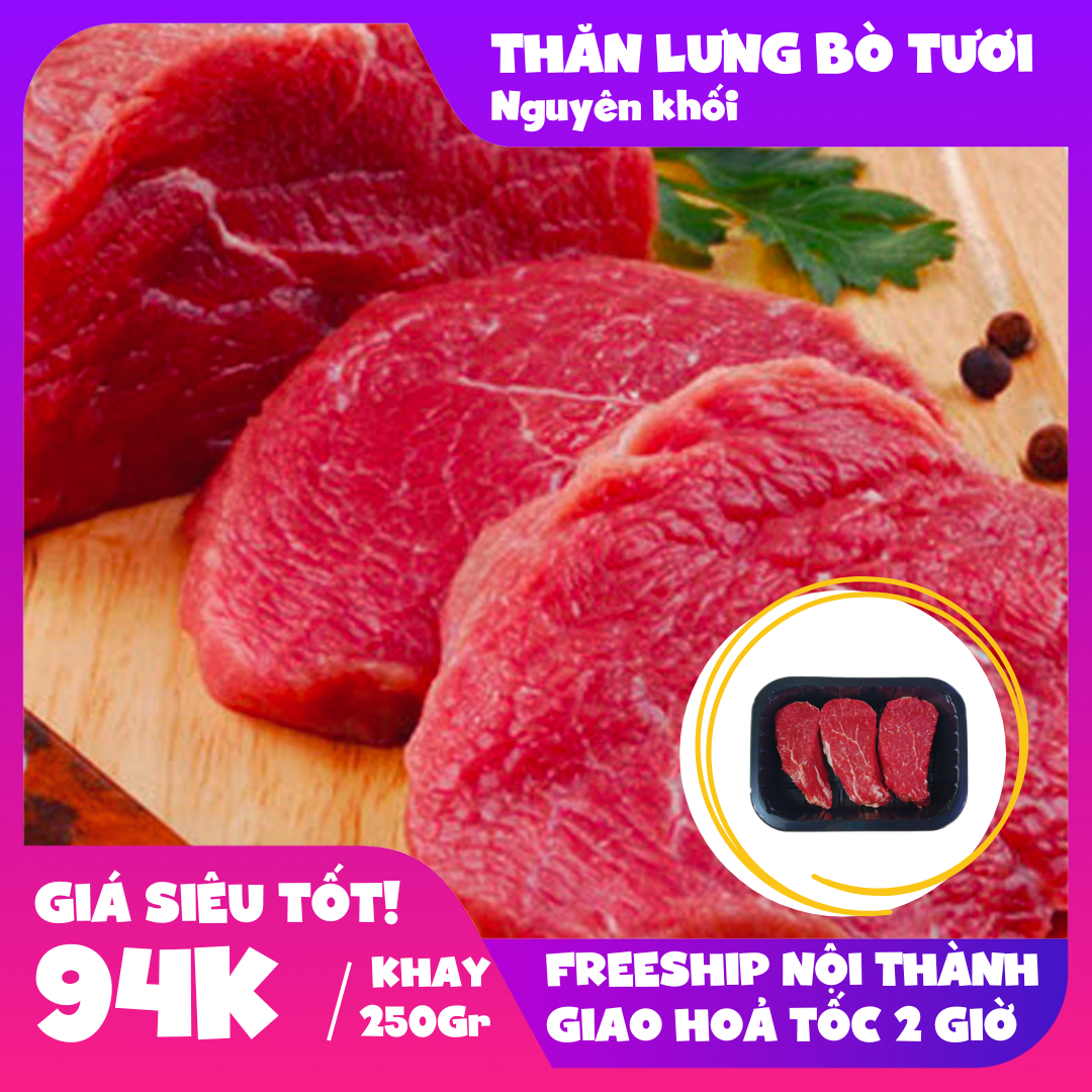 Thịt thăn lưng bò tươi