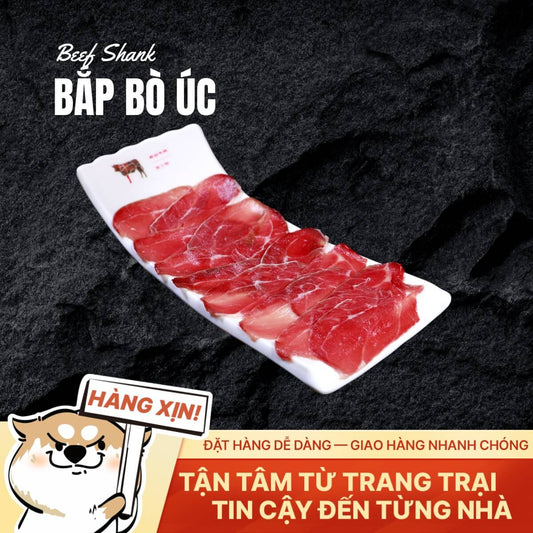 Bắp Bò Úc Cắt Nhúng Lẩu - Thái Mỏng - 500g