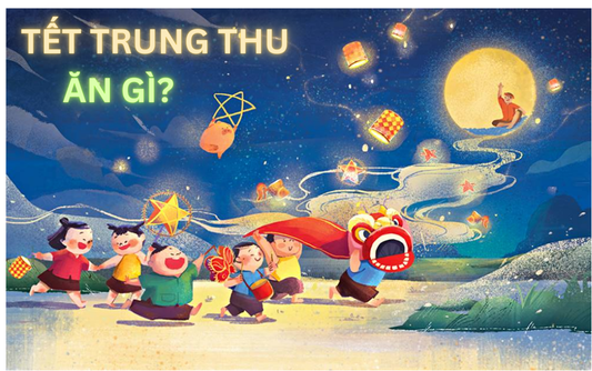Trung Thu ăn gì? Tổng hợp 20 món ăn truyền thống Trung Thu của người Việt