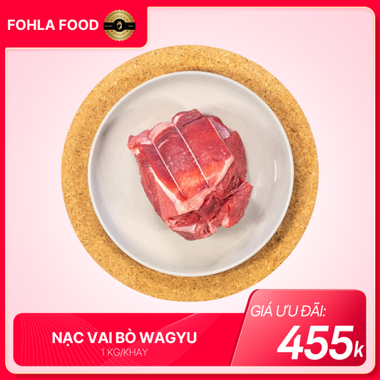 Nạc Vai Fohla Wagyu