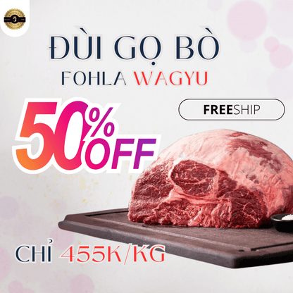 Đùi Gọ Fohla Wagyu (Knuckle)