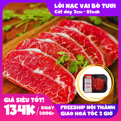 Thịt lõi nạc vai bò tươi