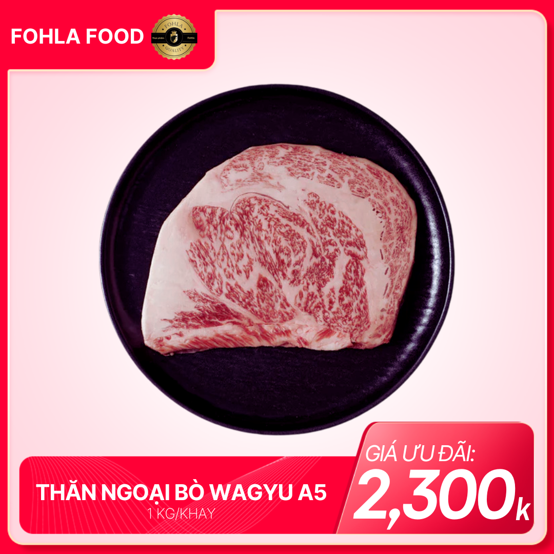 Thăn ngoại bò Wagyu A5 (Đặt hàng trước)