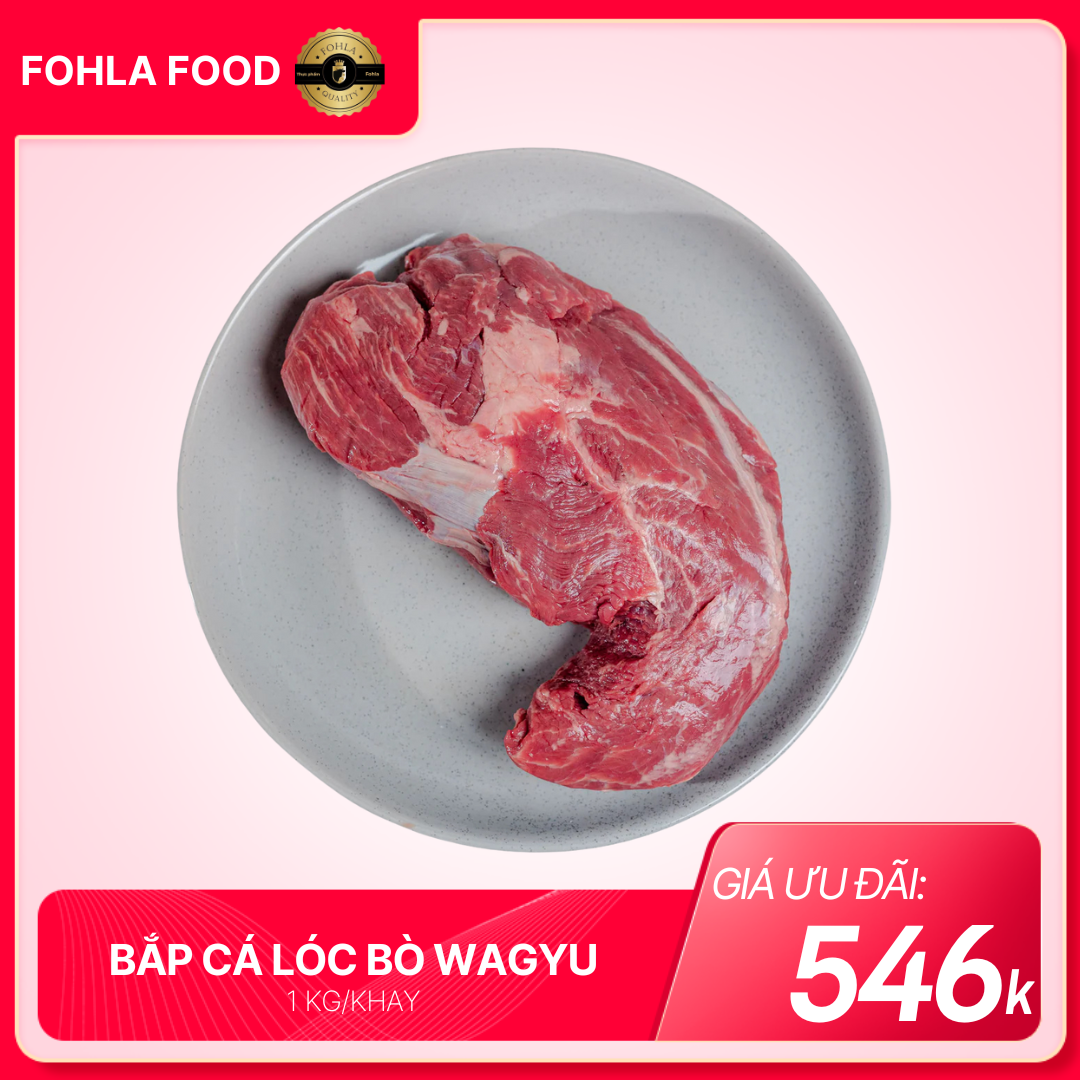 Bắp cá lóc bò Wagyu